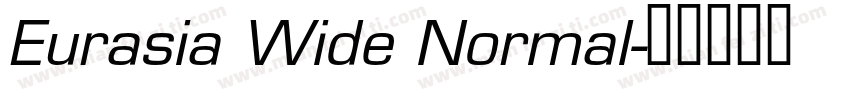 Eurasia Wide Normal字体转换